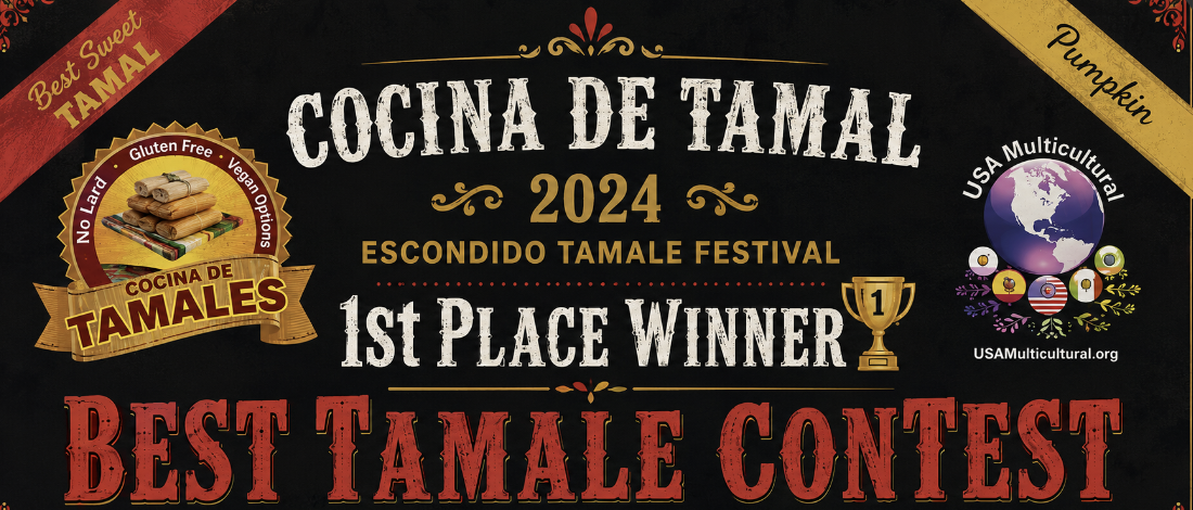 Cocina de Tamales — 1st Place Winner, Best Sweet Tamal (Pumpkin), 2024 Escondido Tamale Festival
